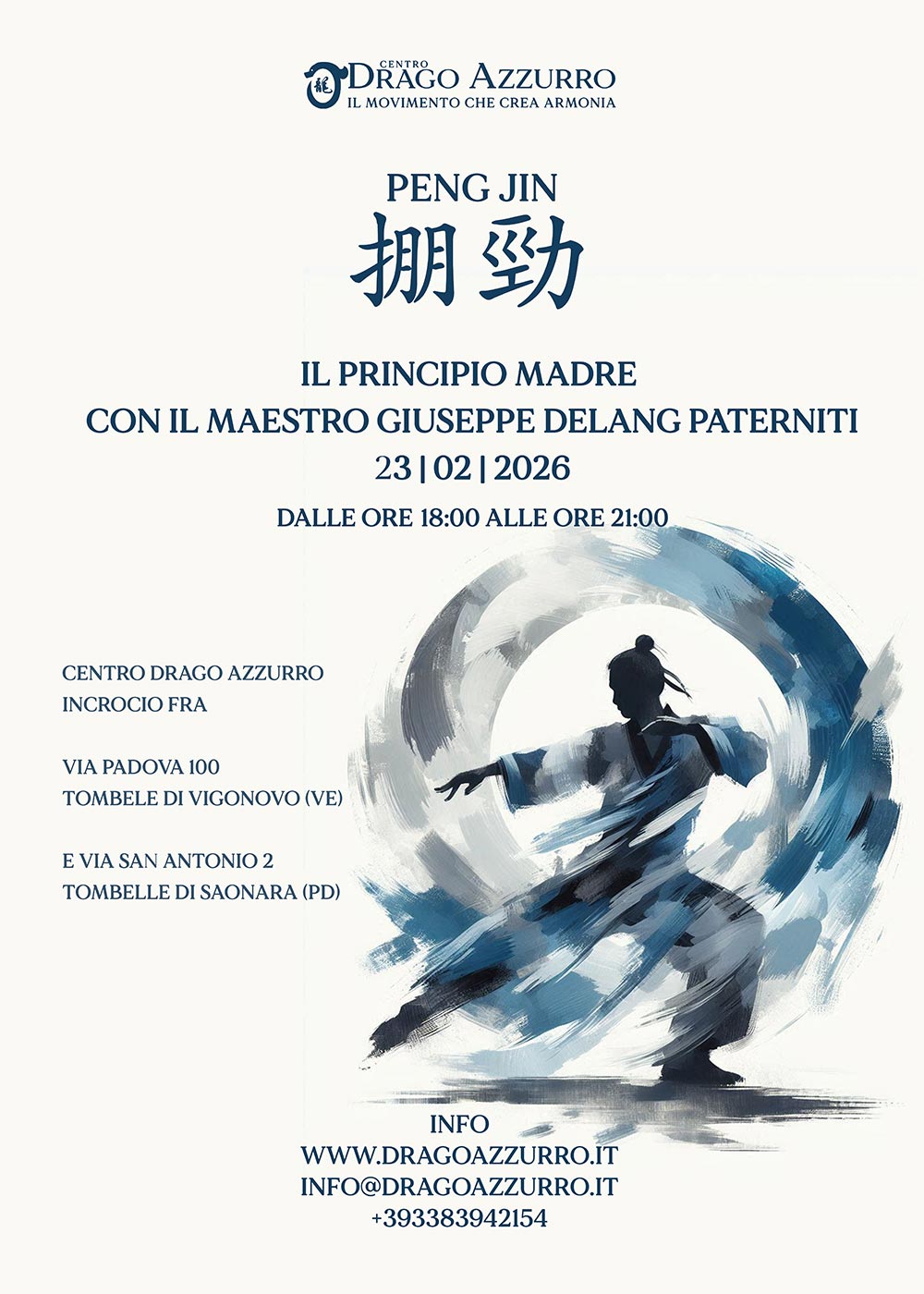 Pengjin | Corsi di ginnastica del benessere, ginnastica dolce, posturale, pilates, ginnastica per parkinson | Arti marziali cinesi, Taiji Quan, QiGong, DaoYin e difesa personale | Camin, Camponogara, Campolongo Maggiore, Dolo, Fossò, Fiesso d'Artico, Legnaro, Noventa Padovana, Padova, Ponte di Brenta, Ponte San Niccolò, Sandon, Venezia, Vigonovo, Villatora, Saonara, Stra.